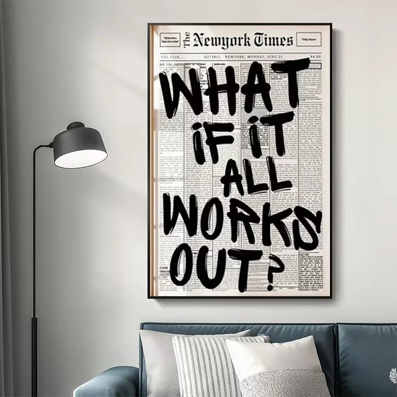[2D Flat] Modern Minimalist Newspaper Wall Art - "What If It All Works Out?" | Black and White Inspirational Quote Poster, Frame